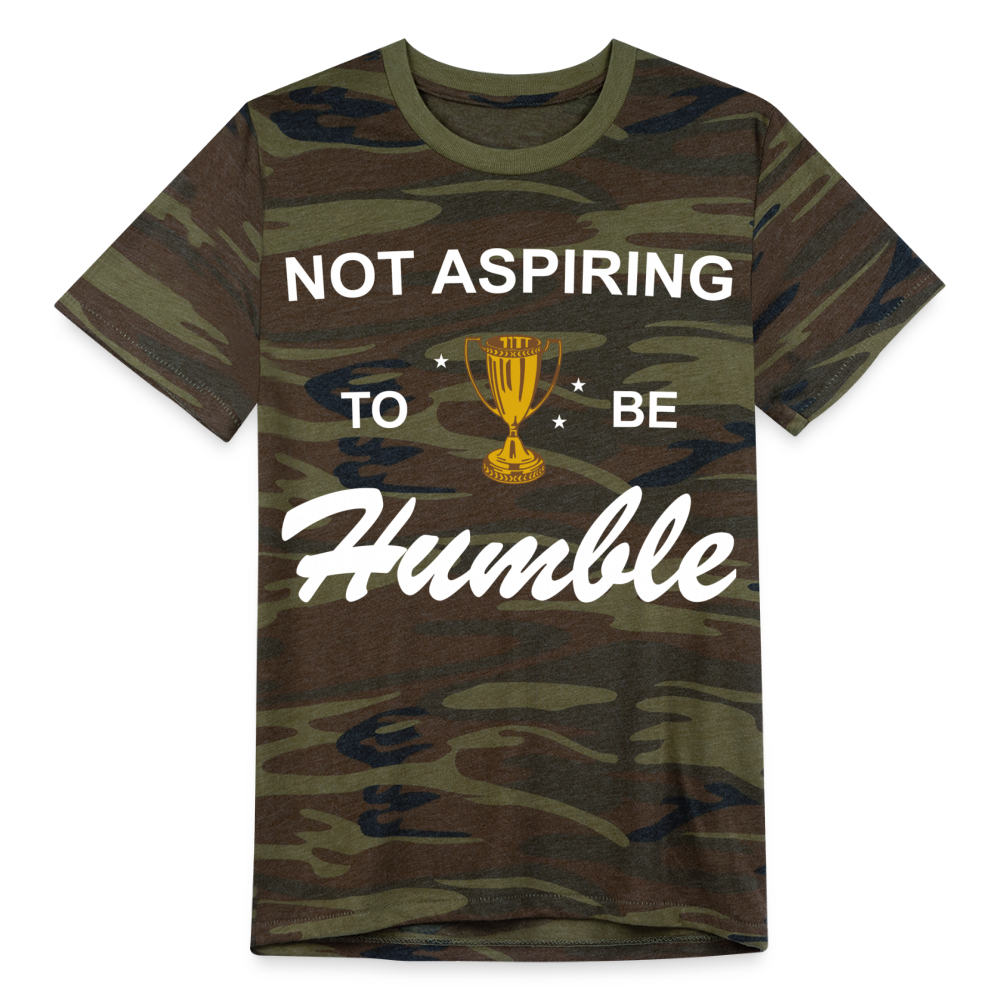 Not Aspiring to be Humble Camo Tee - green camo