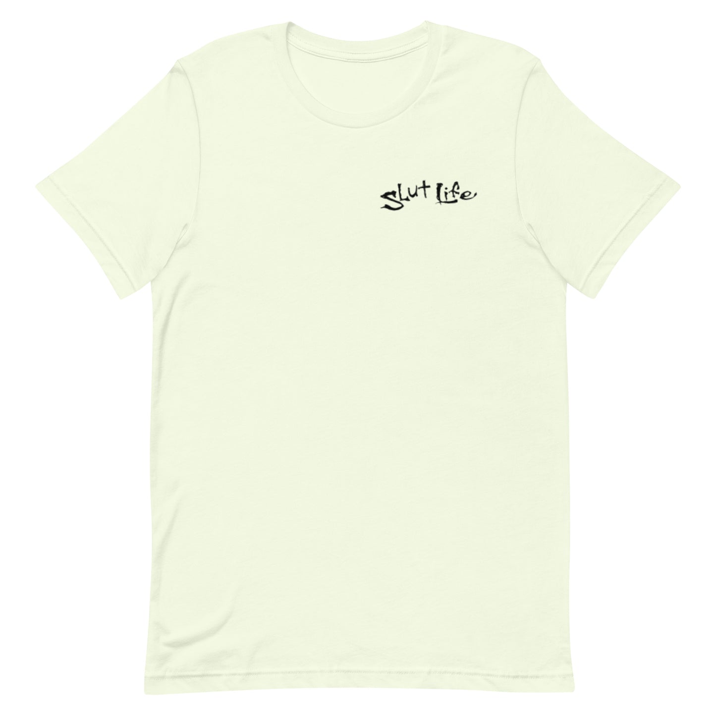 Sl*t Life Printed Tee