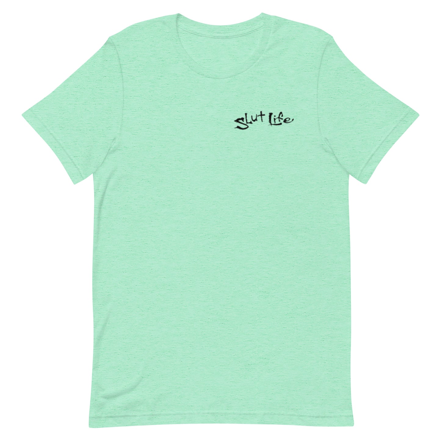 Sl*t Life Printed Tee