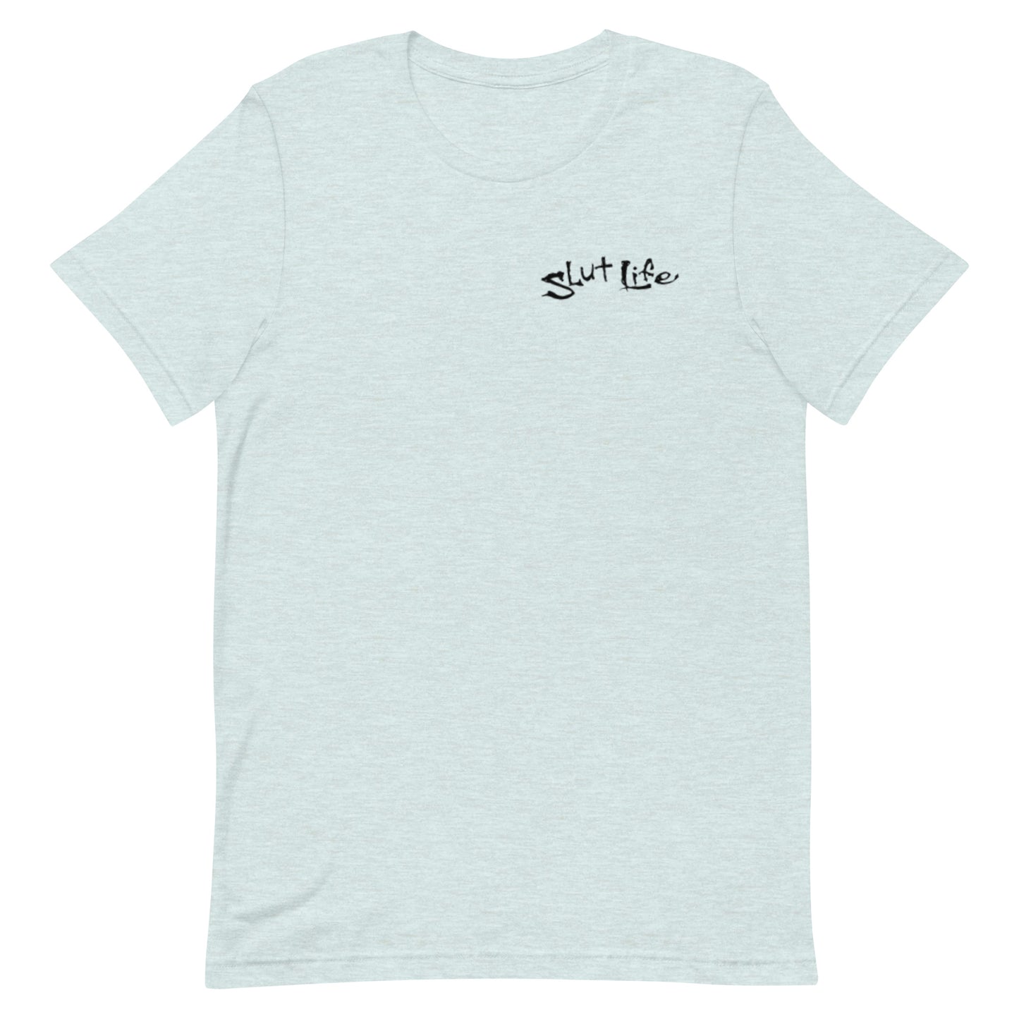 Sl*t Life Printed Tee