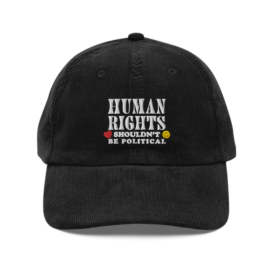 Human Rights Embroidered Corduroy Dad Hat