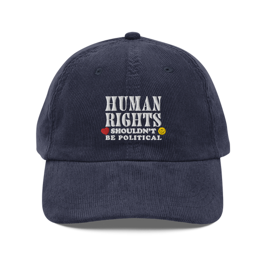 Human Rights Embroidered Corduroy Dad Hat