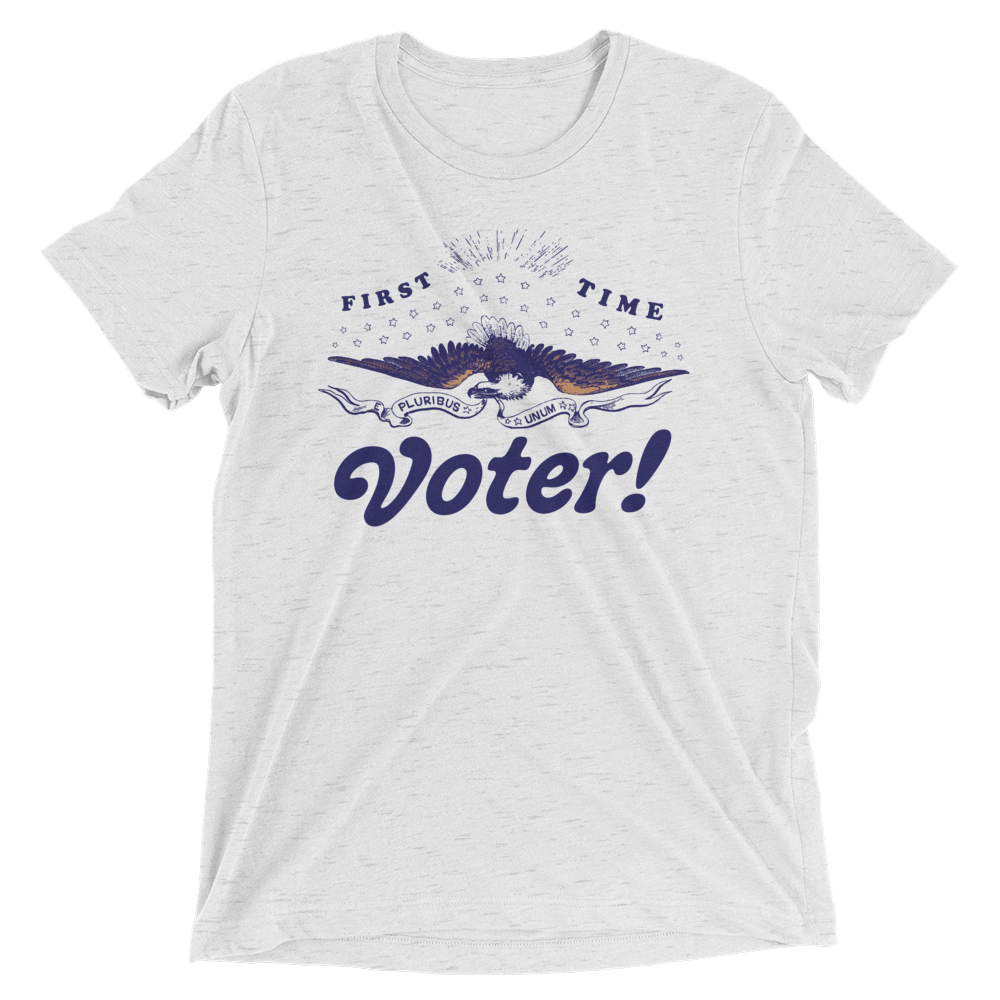 First-Time Voter Tri-Blend Tee