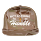 Not Aspiring to be Humble Trucker Hat (Printed) - MultiCam\tan