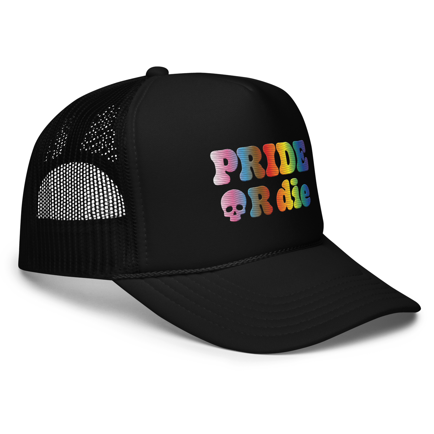 Pride or Die Foam Trucker Hat