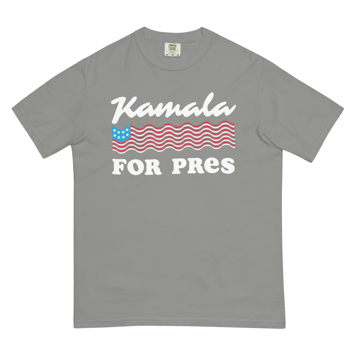 Kamala for Pres Garment-Dyed Tee