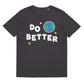 Do Better Climate Change Organic Tee